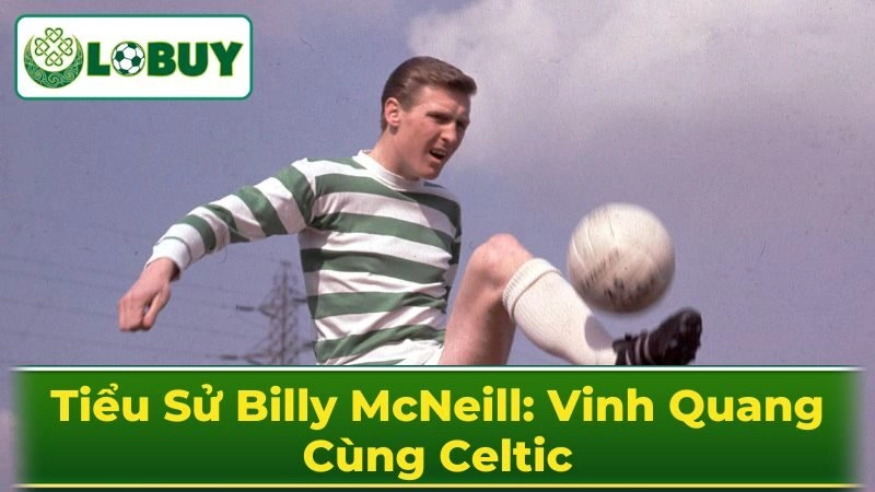 Thời thơ ấu và sự nghiệp của Billy McNeill