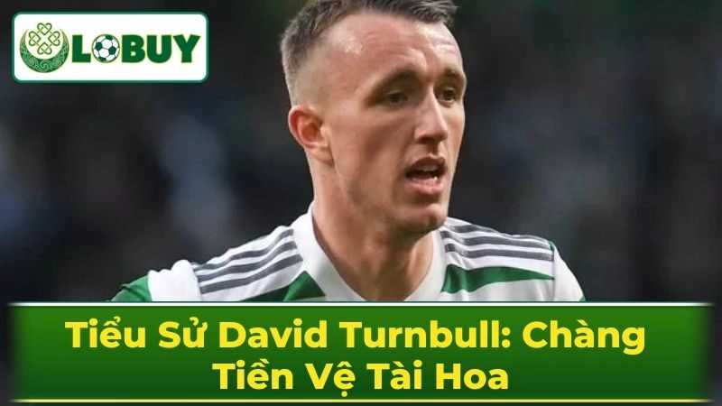 Sự nghiệp câu lạc bộ của David Turnbull